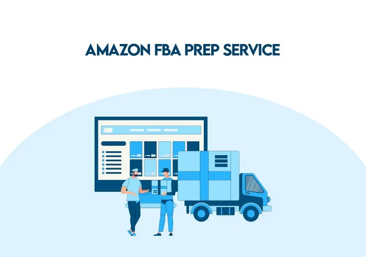 Why You Need an FBA Prep Center for Your Amazon Business